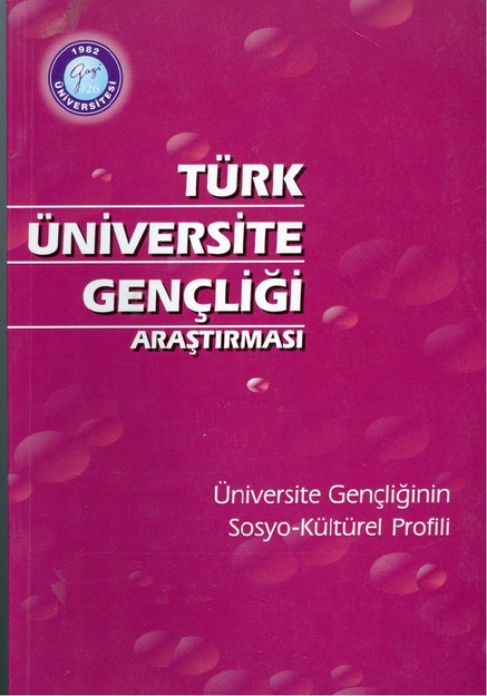 TÜRK ÜNİVERSİTE GENÇLİĞİ ARAŞTIRMASI