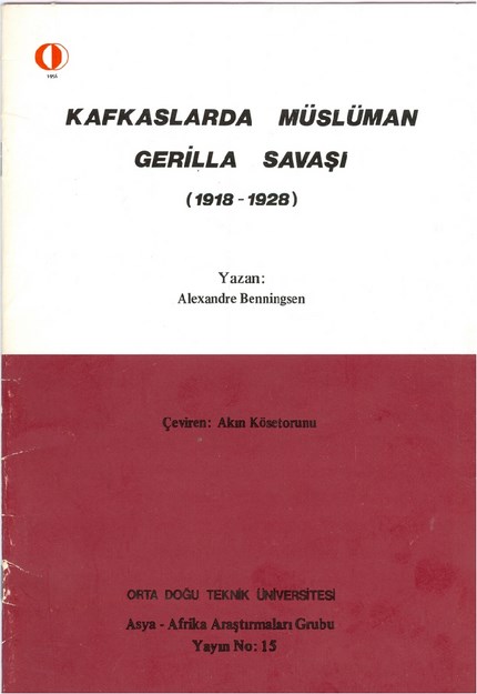 Kafklaslarda Müslüman Gerilla Savaşı 1918 - 1928