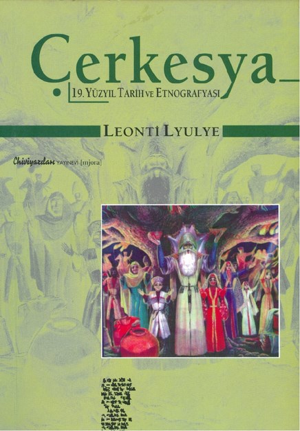 Çerkesya 19. Yüzyıl Tarih Ve Etnografyası