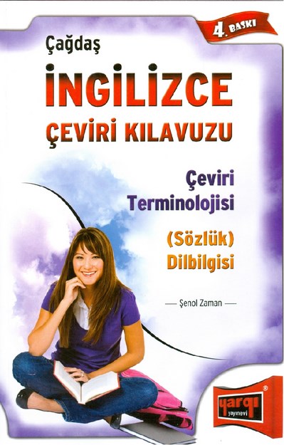ÇAĞDAŞ İNGİLİZCE ÇEVİRİ KLAVUZU - ÇEVİRİ TERMİNOLOJİSİ