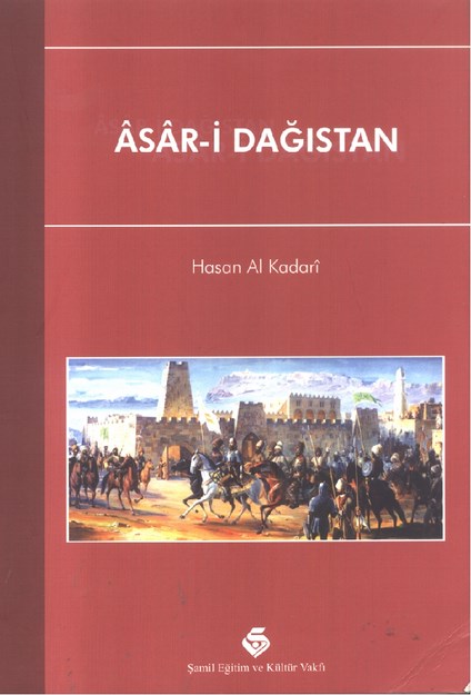 Asar-İ Dağıstan 'Dağıstan Hakkında Tarihi Belgeler'