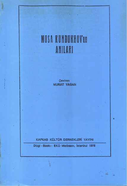 Musa Kundukhov 'Un Anıları