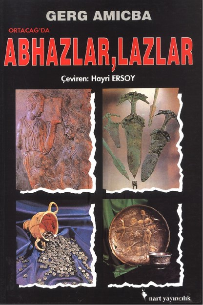 Ortaçağda Abhazlar , Lazlar