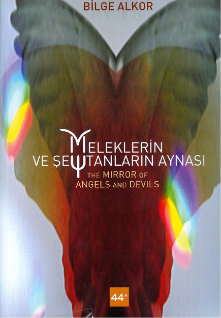 MELEKLERİN VE ŞEYTANLARIN AYNASI