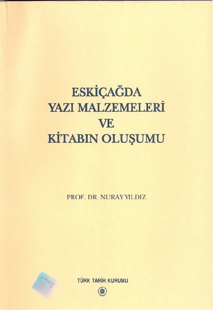 Eskiçağda Yazı Malzemeleri Ve Kitabın Oluşumu
