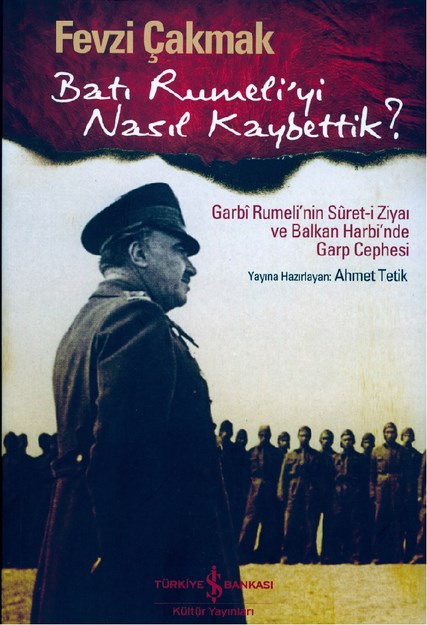 Batı Rumeli'yi Nasıl Kaybettik