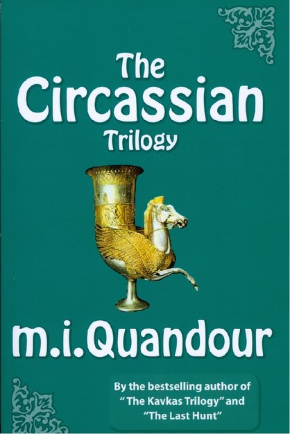 THE CIRCASSIAN TRILOGY