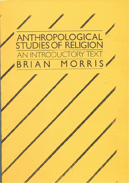 ANTHROPOLOGICAL STUDIES OF RELIGION