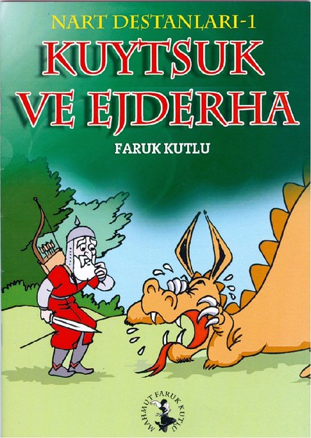 Kuytsuk Ve Ejderha