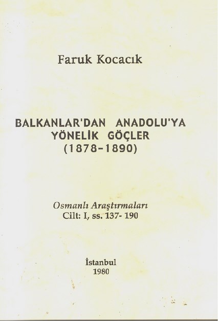 Balkanlar' dan Anadolu' ya Yönelik Göçler 1878-1890