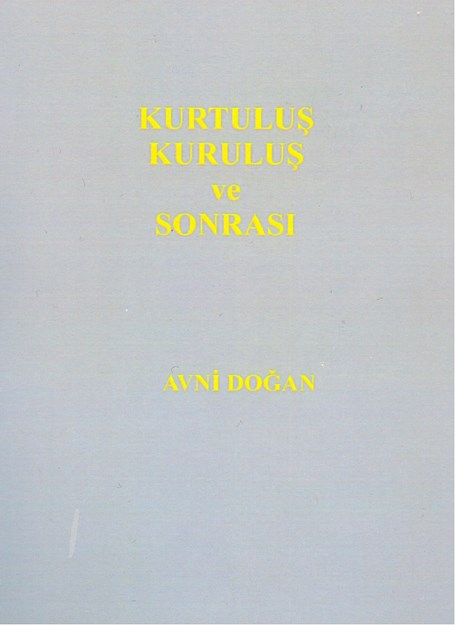 Kurtuluş Kuruluş ve Sonrası