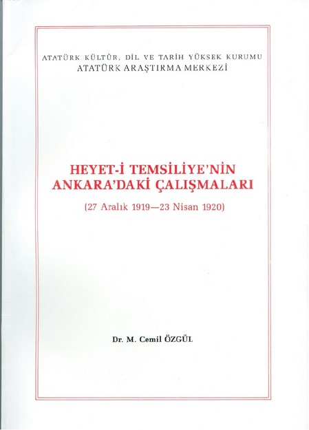 Heyet-İ Temsiliyenin Ankara'daki Çalışmaları