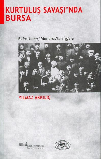 Kurtuluş Savaşında Bursa
