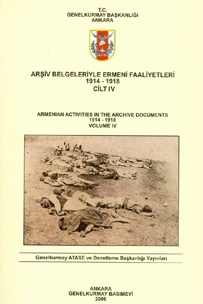 Arşiv Belgeleriyle Ermeni Faaliyetleri 1914-1918