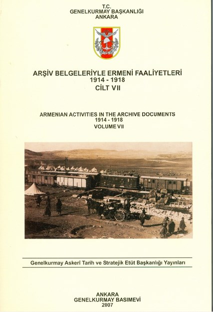 Arşiv Belgeleriyle Ermeni Faaliyetleri 1914-1918