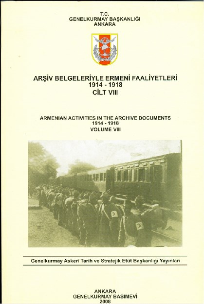 Arşiv Belgeleriyle Ermeni Faaliyetleri 1914-1918