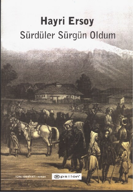 Sürdüler Sürgün Oldum