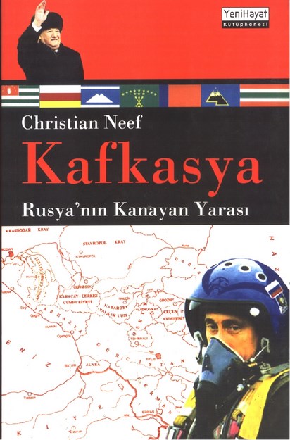 Kafkasya  Rusya' nın Kanayan Yarası