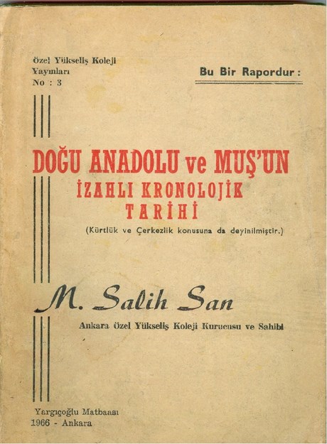Doğu Anadolu Ve Muş'un İzahlı Kronolojik Tarihi