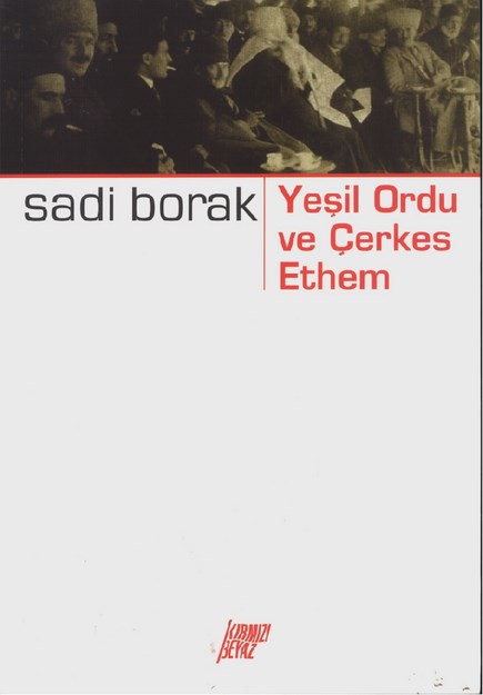 Yeşil Ordu Ve Çerkes Ethem