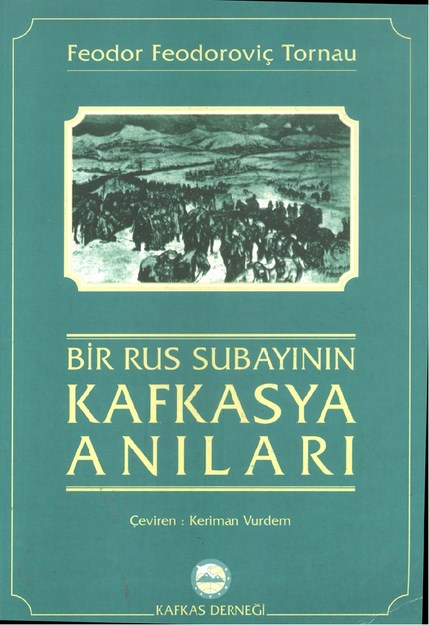 Bir Rus Subayının Kafkasya Anıları