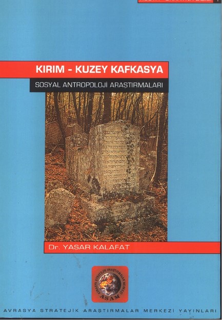 Kırım-Kuzey Kafkasya Sosyal Antropoloji Araştırmaları