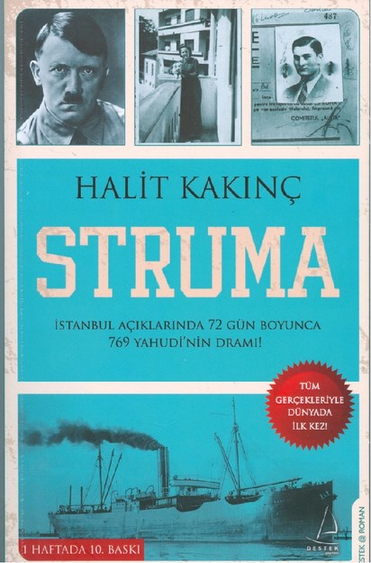 Struma İstanbul Açıklarında 72 Gün Boyunca 769 Yahudinin Dramı
