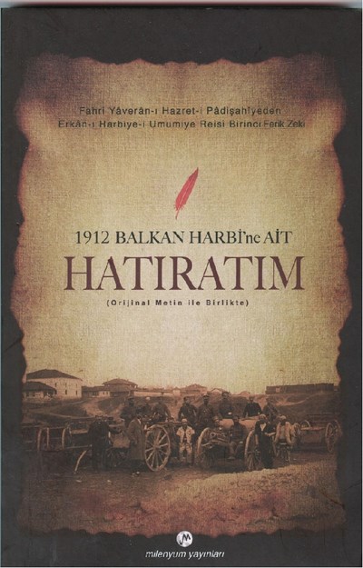1912 Balkan Harbine Ait Hatıratım