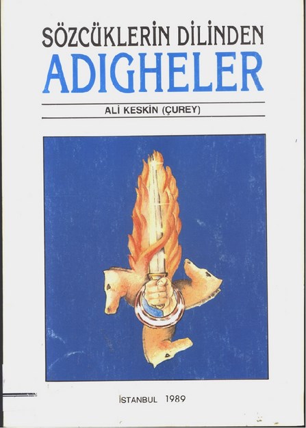 Sözcüklerin Dilinden Adıgheler