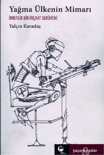YAĞMA ÜLKENİN MİMARI