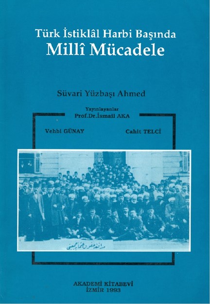 TÜRK İSTİKLAL HARBİ BAŞINDA MİLLİ MÜCADELE