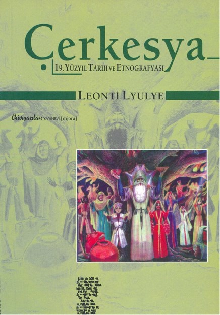 Çerkesya, 19. Yüzyıl Tarih Ve Etnografyası