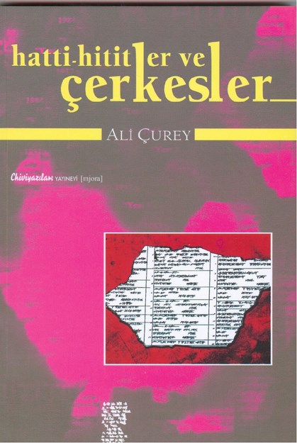 HATTİ - HİTİTLER VE ÇERKESLER