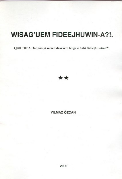 WISAG'UEM FIDEEJHUWIN-A?