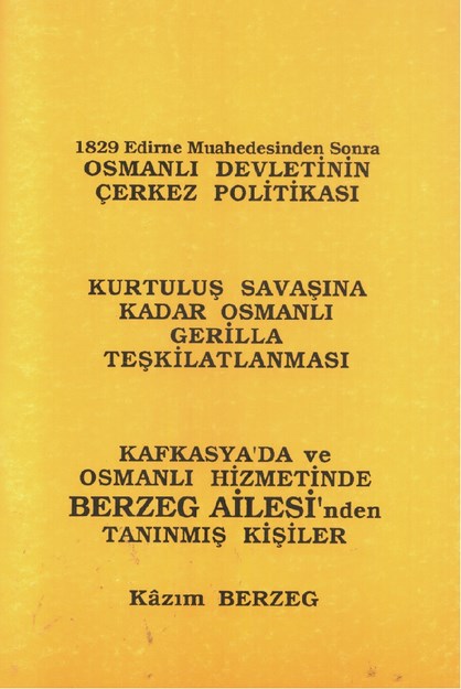 1829 Edirne Muharebesinden Sonra Osmanlı Çerkes Politikası