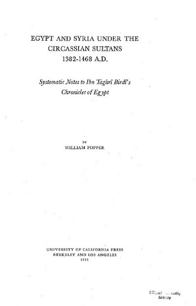 EGYPT AND SYRIA UNDER THE CIRCASSIAN SULTANS 1382-1468