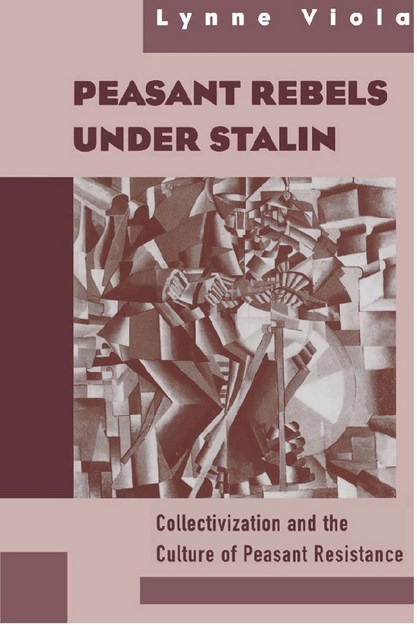 PEASANT REBELS UNDER STALIN