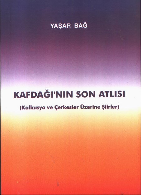 Kafdağının Son Atlısı