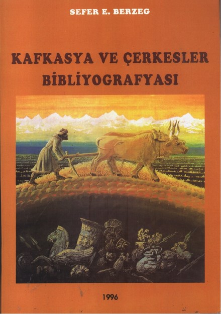 KAFKASYA VE ÇERKESLER BİBLİYOGRAFYASI