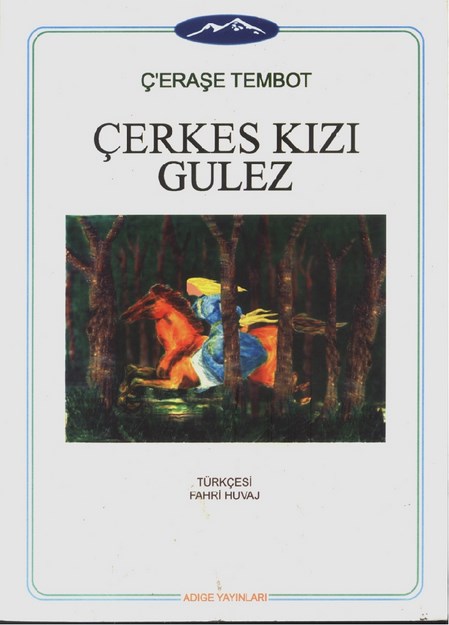 Çerkes Kızı Gulez