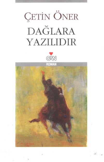 Dağlara Yazılır