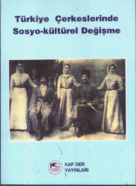 Türkiye Çerkeslerinde Sosyo-Kültürel Değişme