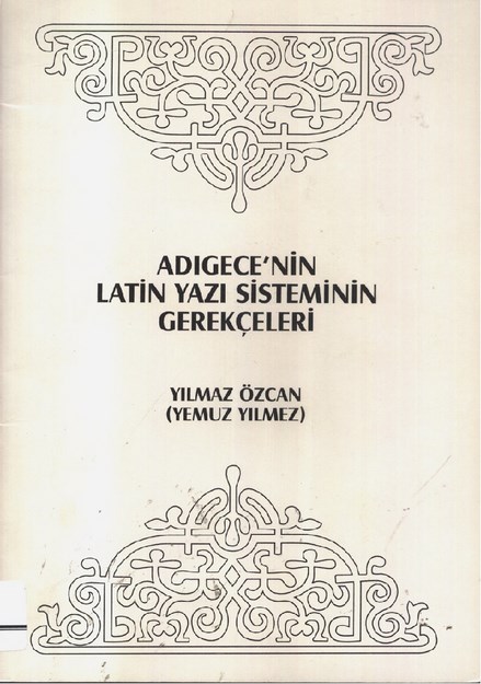 Adıgece' Nin Latin Sisteminin Gerçekleri