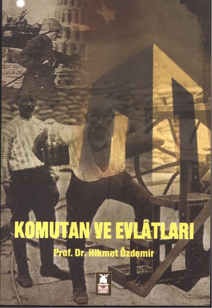 Komutan Ve Evlatları