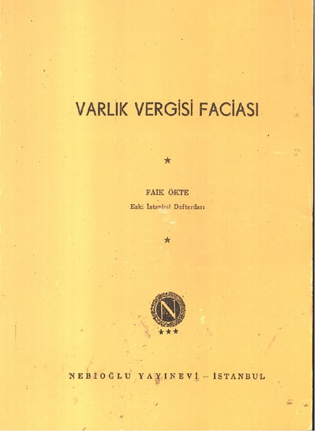 Varlık Vergisi Faciası