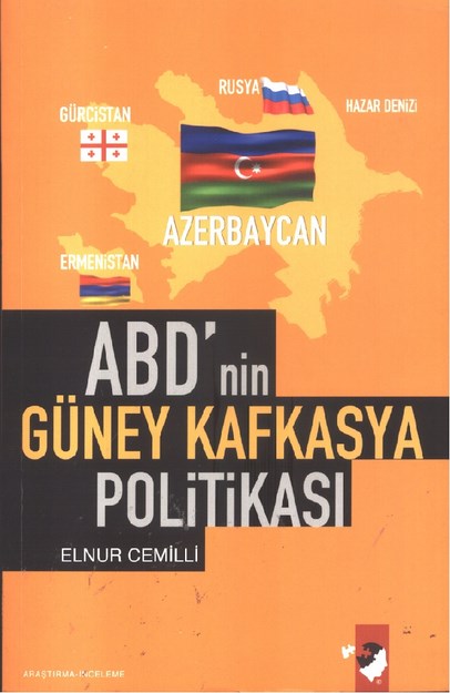 ABD 'nin Güney Kafkasya Politikası
