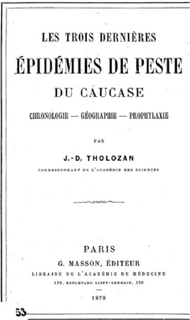 LES TROIS DERNIERES EPIDEMIES DE PESTE DU CAUCASE