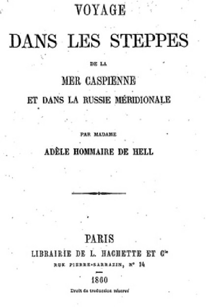 VOYAGE DANS LES STEPPES DE LA MER CASPIENNE