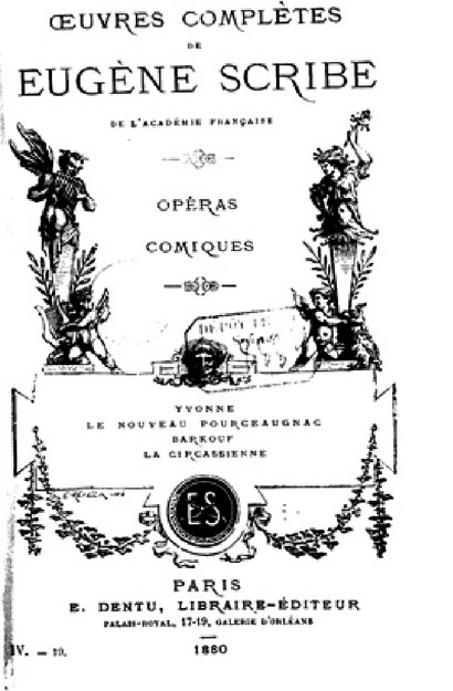 OEUVRES COMPLETES DE EUGENE SCRIBE DE L'ACADEMIE FRANCAISE