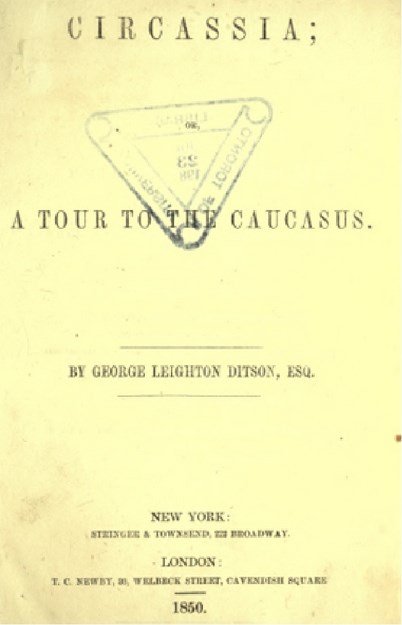 CIRCASSIA ; A TOUR TO THE CAUCASUS